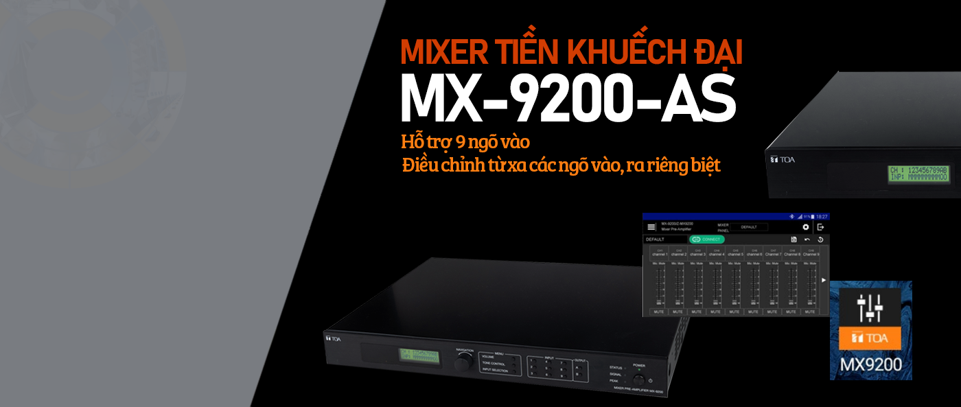 MX-9200, mixer TOA, âm thanh TOA, mixer tiền khuếch đại, thiết bị âm thanh TOA